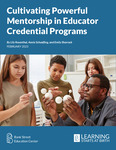 Cultivating Powerful Mentorship in Educator Credential Programs