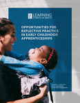 Opportunities for Reflective Practice in Early Childhood Apprenticeships
