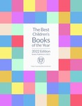 The Best Children's Books of the Year [2022 edition]