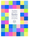 The Best Children's Books of the Year [2019 edition] by Bank Street College of Education. Children's Book Committee