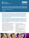 New York City’s Outreach and Enrollment Initiative (OEI) Helps Families Overcome Access Barriers to Early Care and Education